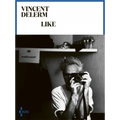 Vincent Delerm - Like (Livre photos)